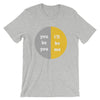 You Be You Short-Sleeve Unisex T-Shirt